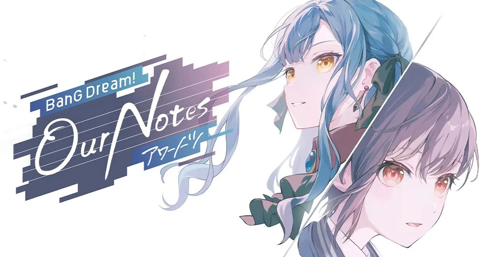 BanG Dream! Our Notes