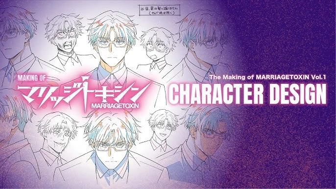 Anime MARRIAGETOXIN Ungkap Video Proses Pembuatan Desain Karakter
