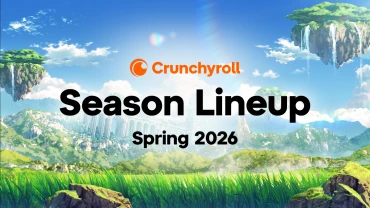 Crunchyroll Umumkan Line-Up Anime Spring 2026: 8 Judul Baru dan Seri Populer Kembali!