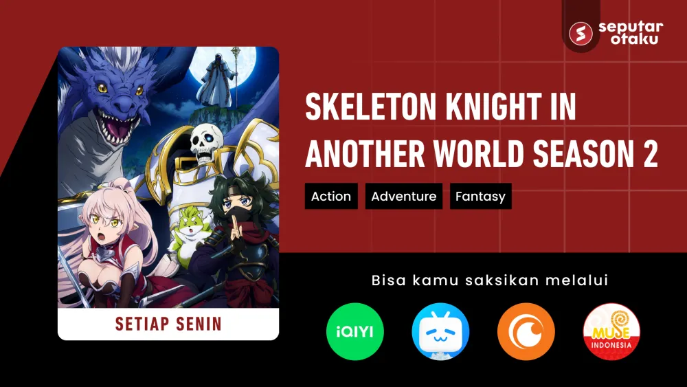 Preview Skeleton Knight Season 2